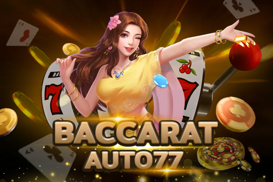 baccarat-auto77