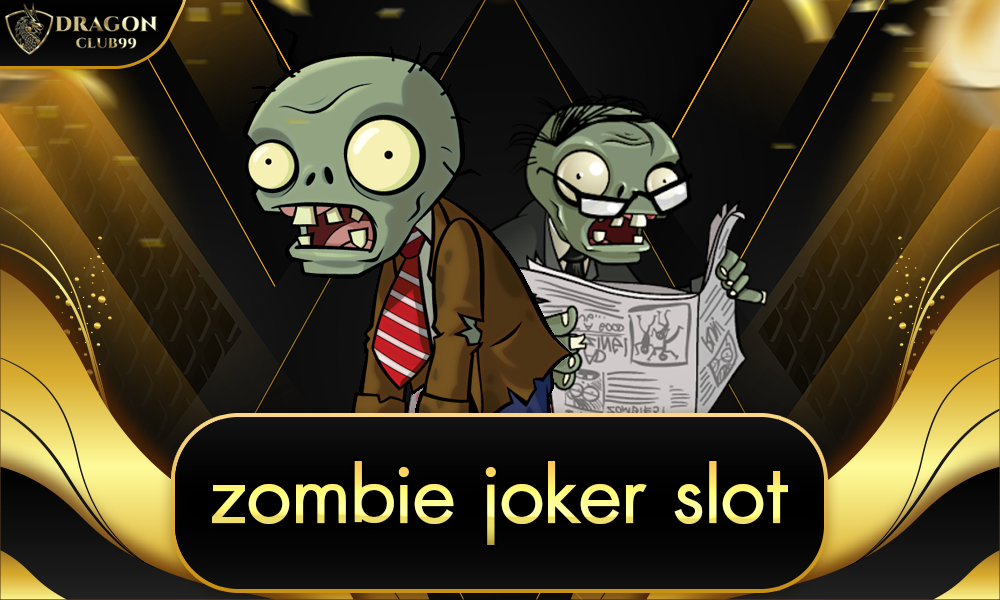 zombie joker slot